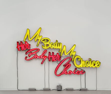 Andrea Bowers, ‘My/Her Body My/Her Choice’, 2016