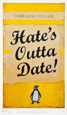 Harland Miller, ‘Hate's Otta Date!’, 2017