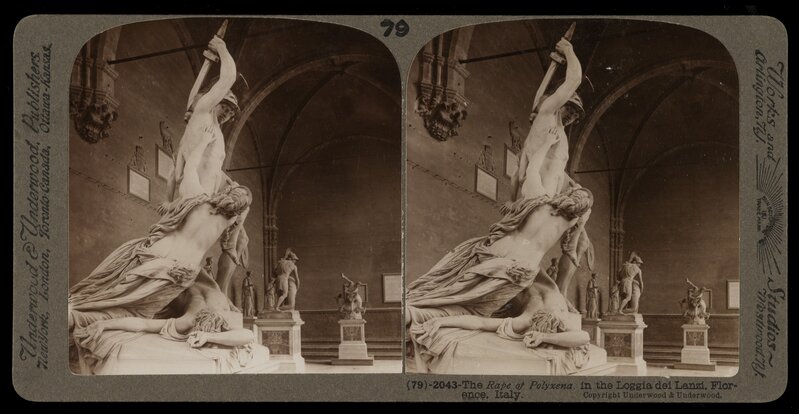 Bert Underwood, ‘The Rape of Polyxena, Loggia dei Lanzi, Florence’, 1900, Stereograph : gelatin silver, Getty Research Institute