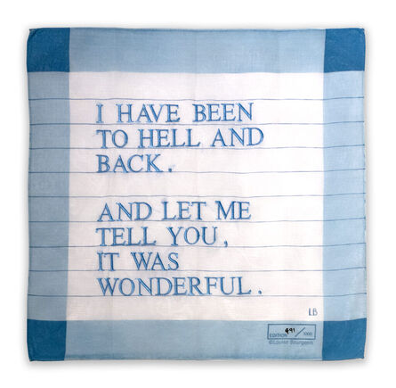 Louise Bourgeois, ‘Untitled (I Have Been to Hell and Back)’, 1996