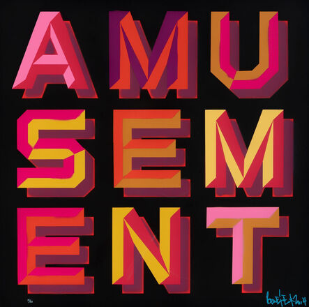 Ben Eine, ‘Amusement & Amazement’, 2014