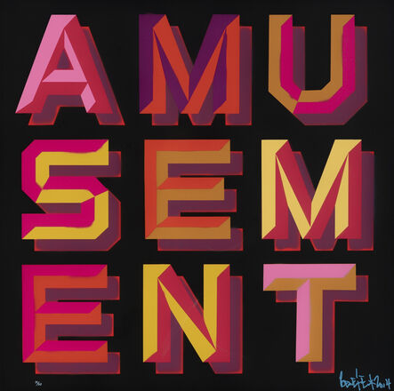 Ben Eine, ‘Amusement & Amazement’, 2014