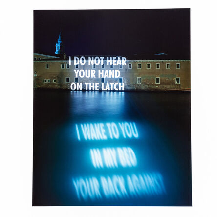 Jenny Holzer, ‘I Do Not Hear Your Hand’, 2001