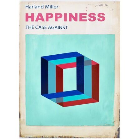 Harland Miller, ‘Happiness (Large)’, 2017