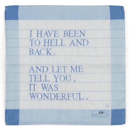 Louise Bourgeois, ‘Untitled (I Have Been to Hell and Back) (blue)’, 2007