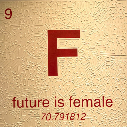 Cayla Birk., ‘F is Future’, 2022