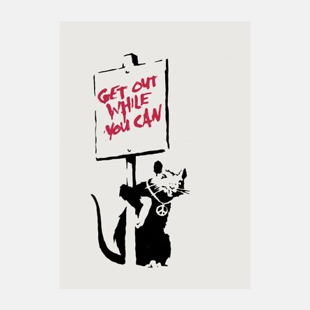 Banksy, ‘Get Out While You Can (Signed)’, 2004