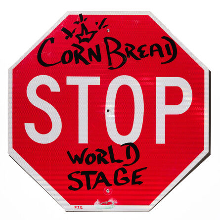 Cornbread, ‘Cornbread World Stage Stop Sign ’, 2024