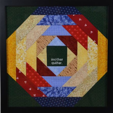 Melissa Maddonni Haims, ‘mother quilter’, ca. 2014