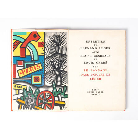 Blaise Cendrars, ‘Entretien de Fernand Léger avec Blaise Cendrars et Louis Carré sur Le Paysage dans l'oeuvre de Léger Paris, Louis Carré’, 1956