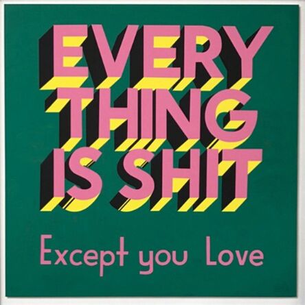 Stephen Powers, ‘Everything is Shit’, 2017