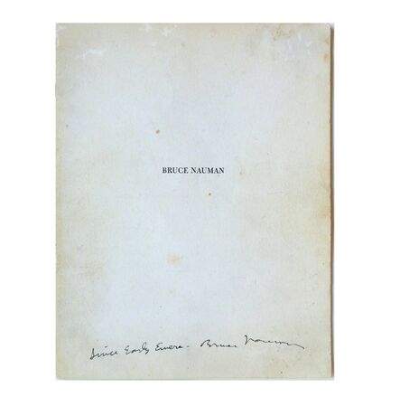 Bruce Nauman, ‘"Since Early Evers" FIRST EXHIBIT CATALOG, Spoken Word, SIGNED, UNIQUE’, 1968