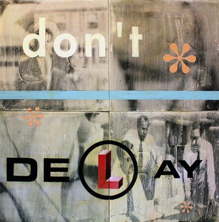 Bill Barminski, ‘Don't Delay’, ca. 2000