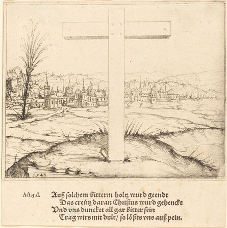 Augustin Hirschvogel, ‘The Cross of Christ’, 1548