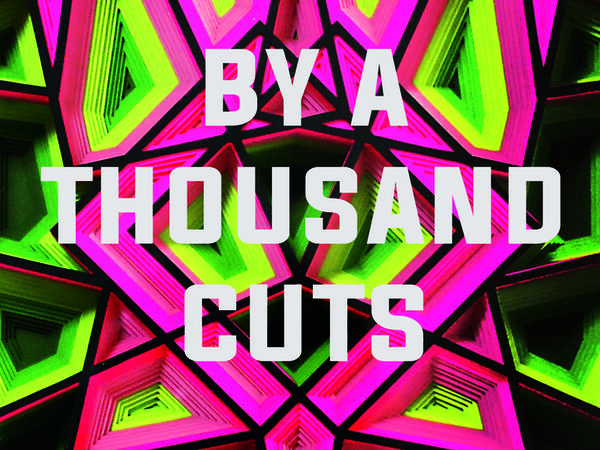 Cover image for "By A Thousand Cuts"