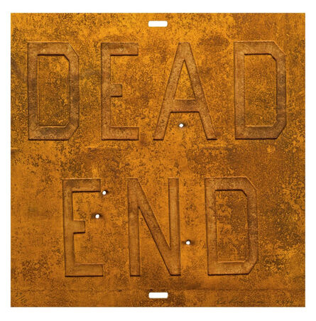 Ed Ruscha, ‘Rusty Signs - Dead End 2 ’, 2014