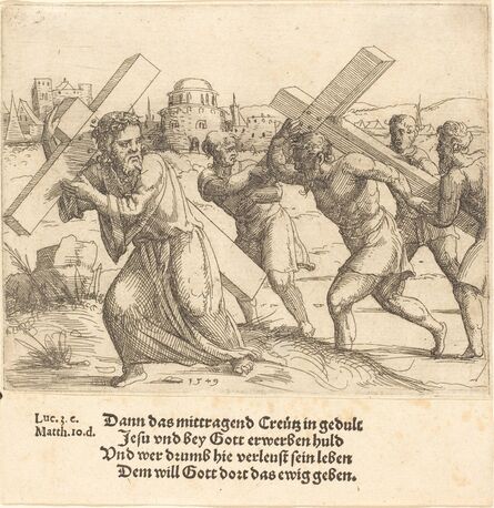 Augustin Hirschvogel, ‘Man Carries the Cross after Christ’, 1549
