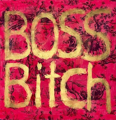 Ayse Wilson, ‘Boss Bitch’, 2021