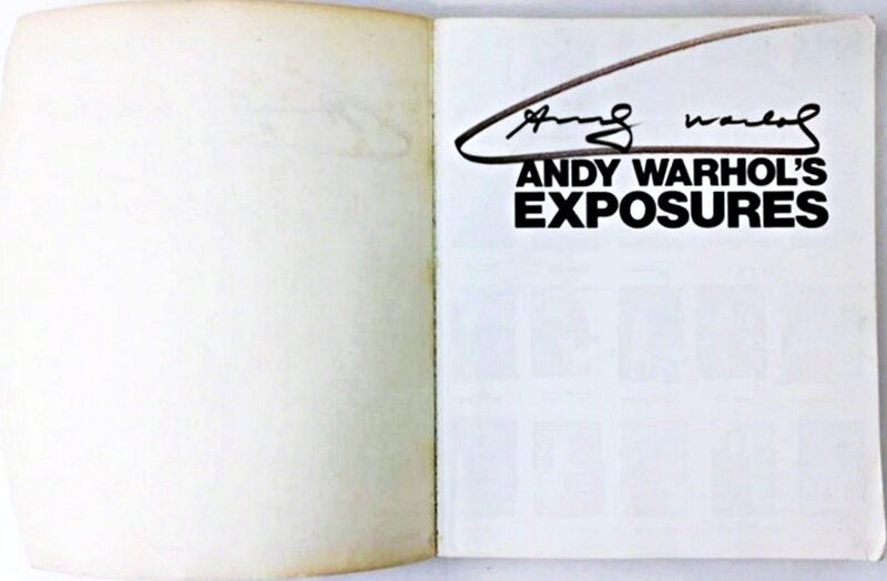 Andy Warhol, ‘Exposures (Hand Signed Twice by Andy Warhol)’, 1979, Books and Portfolios, Softcover Monograph. Hand Signed Twice by Andy Warhol on the Cover and the Title Page., Alpha 137 Gallery