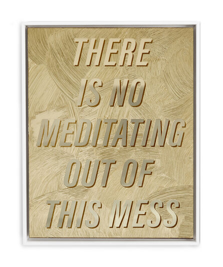 Ben Skinner, ‘There Is No Meditating’, 2020