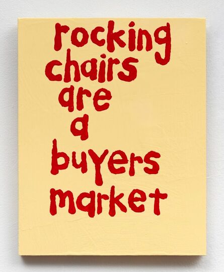 Cary Leibowitz ("Candy Ass"), ‘Rocking Chairs are a Buyers Market’, 2023