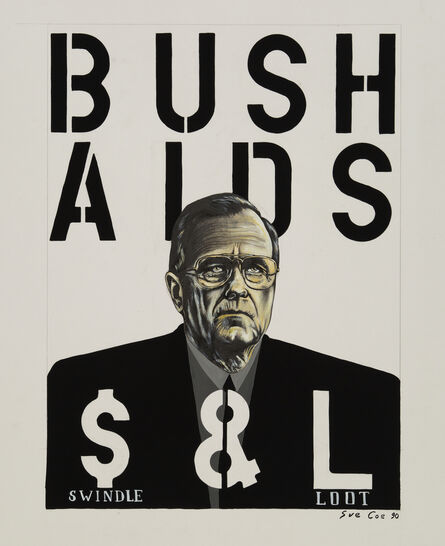 Sue Coe, ‘Bush Aids (Swindle & Loot)’, 1990