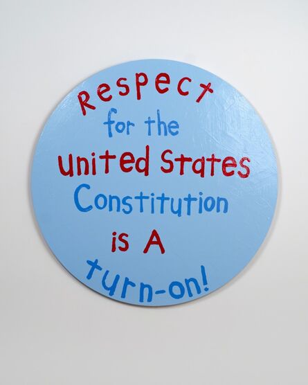 Cary Leibowitz ("Candy Ass"), ‘Respect for the United States Constitution is a Turn-On!’, 2018