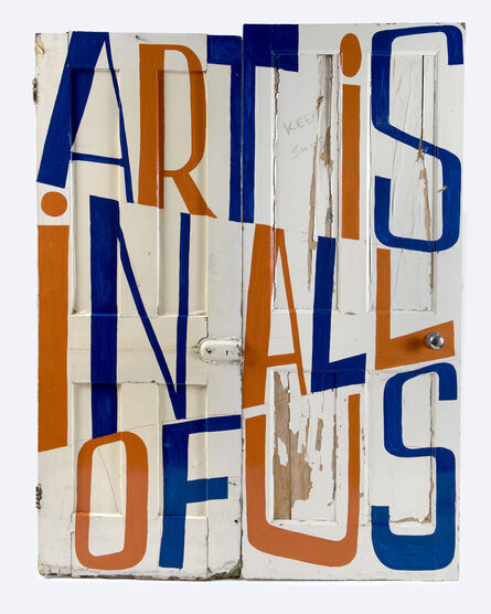 Bob and Roberta Smith, ‘Art is in All of Us’, 2019