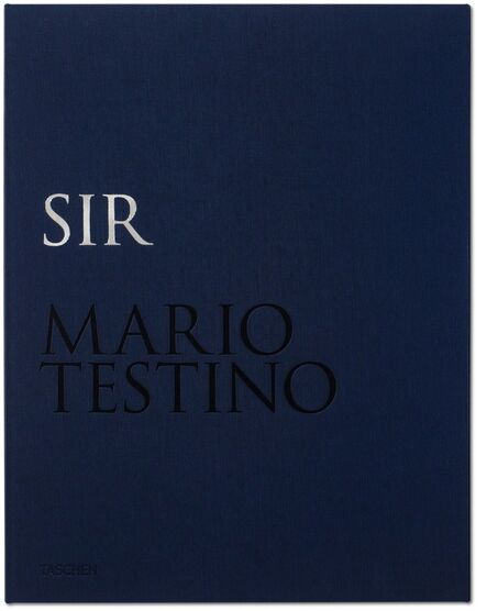 Mario Testino, ‘Mario Testino. SIR’, 2015