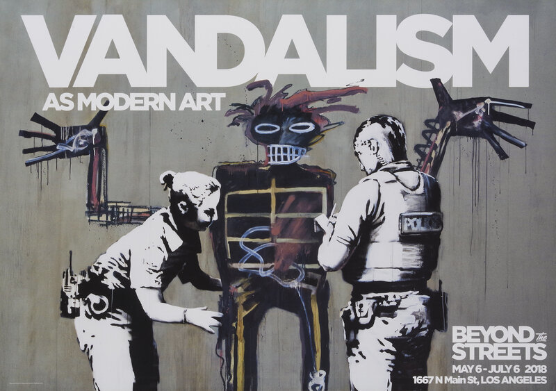Banksy, ‘Vandalism As Modern Art’, 2018, Ephemera or Merchandise, Offset lithograph in colours on paper, Beyond The Streets Exhibition poster, Tate Ward Auctions