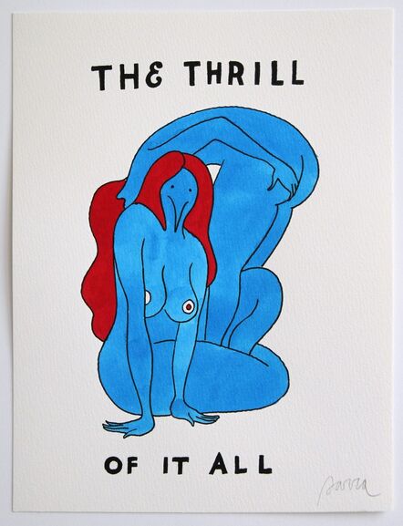 Parra, ‘The Thrill Of It All ’, 2015