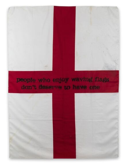 Banksy, ‘People Who Enjoy Waving Flags Don't Deserve To Have One’, 2003