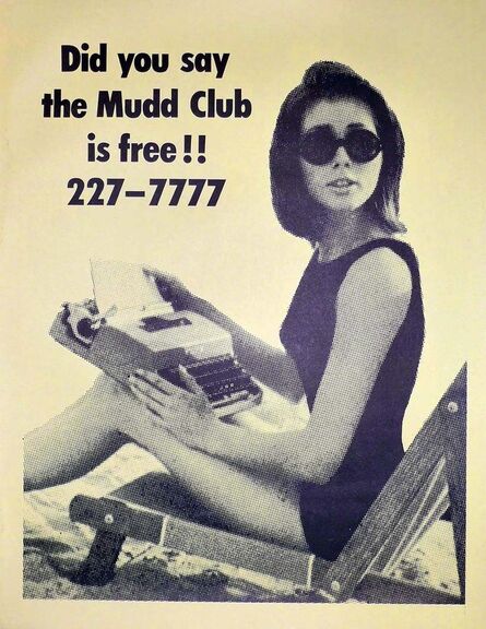 Fernando Natalici, ‘Mudd Club 1979: Original club poster (Haring, Basquiat related)’, 1979