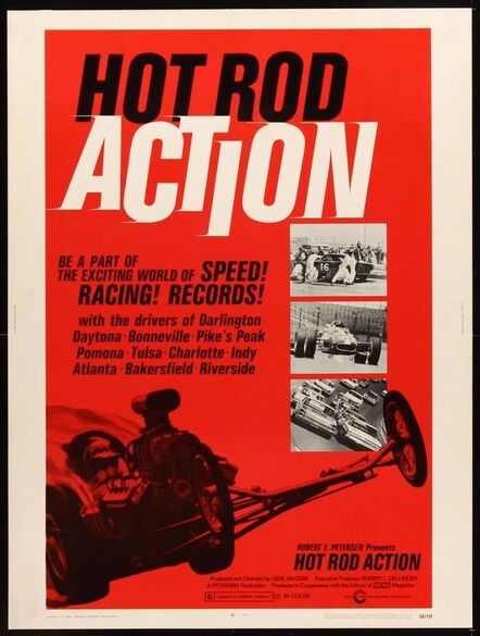 Anon, ‘HOT ROD ACTION Thirty by Forty poster '69 the exciting world of speed, drag racing & records!’, 1969