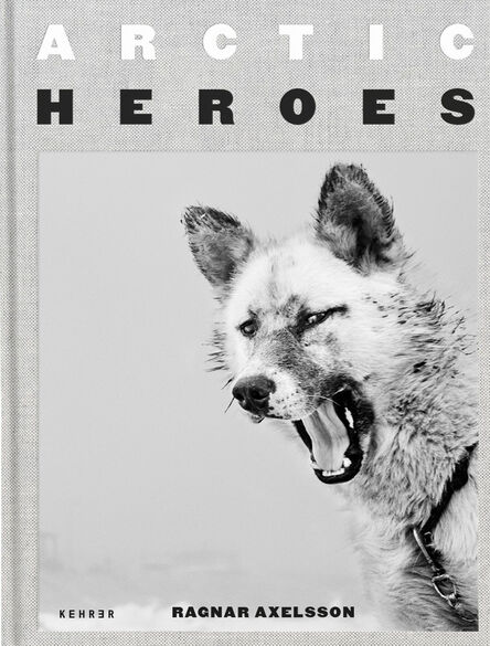 Ragnar Axelsson, ‘Arctic Heroes’, 2020