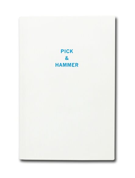 Claude Closky, ‘Pick & Hammer’, 2015
