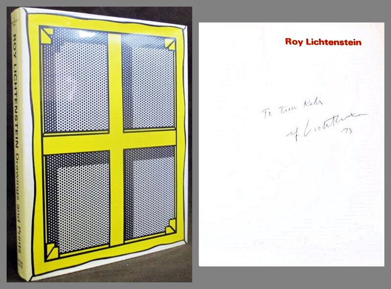 Roy Lichtenstein, ‘Roy Lichtenstein: Drawings and Prints (Hand Signed and Inscribed to multiple Rock and Roll Hall of Fame inductee Timothy D. Kehr )’, 1973, Print, Hardback Monograph. Hand Signed, Dated and Inscribed by Roy Lichtenstein, Alpha 137 Gallery