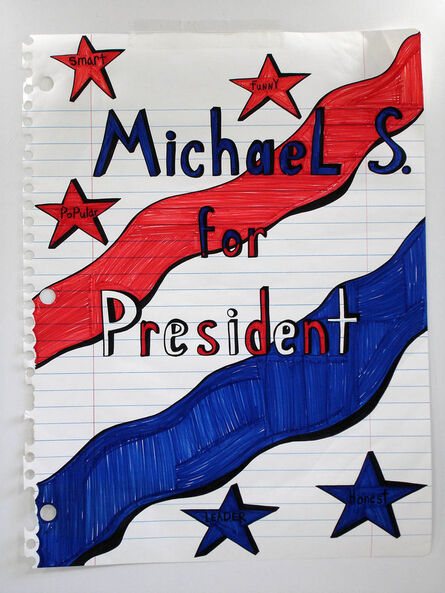 Michael Scoggins, ‘Michael S. for President’, 2006