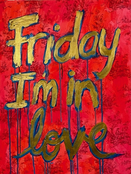 Ayse Wilson, ‘Friday I'm in Love (red/gold)’, 2022