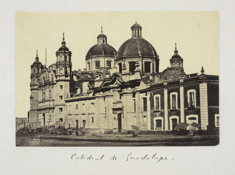 Claude Joseph Désiré Charnay, ‘Catedral de Guadalupe’, 1858, Albumen, Getty Research Institute