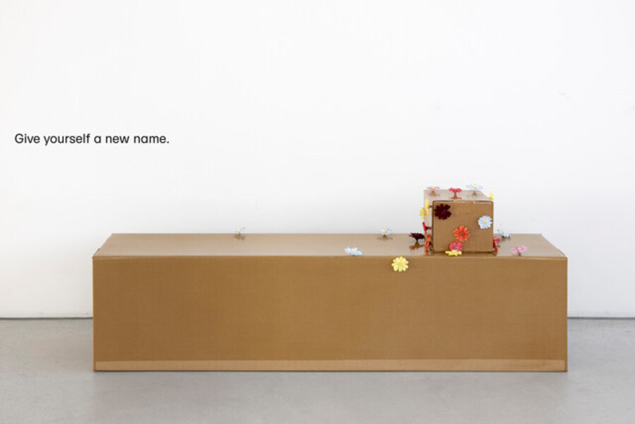 Give yourself a new name.