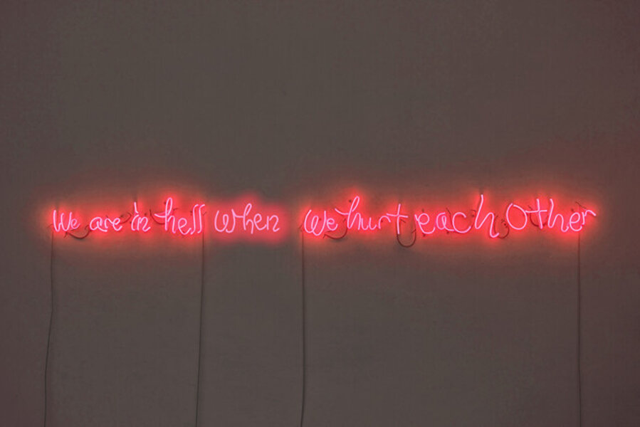 We Are In Hell When We Hurt Each Other