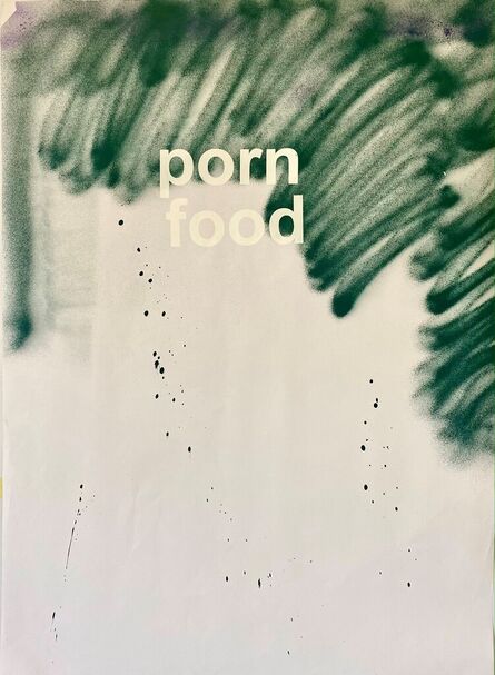 Daniel Gonzalez (b. 1963), ‘Poster Paintings,porn food’, 2021