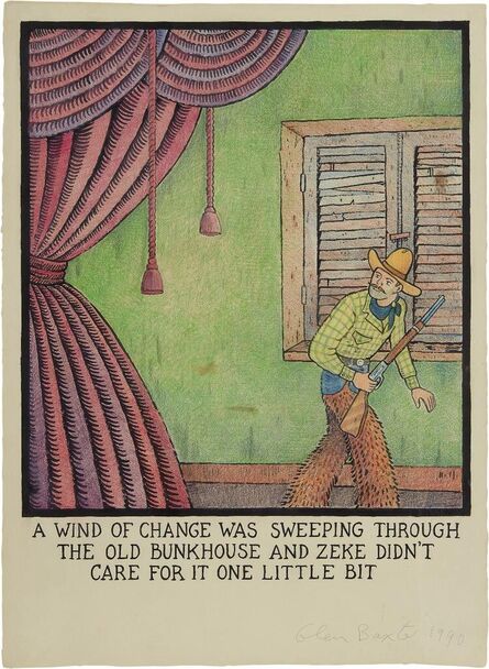 Glen Baxter, ‘A  WIND OF CHANGE WAS SWEEPING THROUGH THE OLD BUNKHOUSE AND ZEKE DIDN’T CARE FOR IT ONE BIT’, 1990