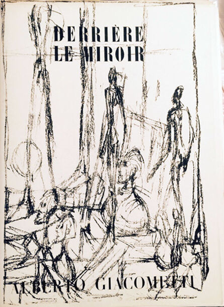 Alberto Giacometti, ‘Derriere Le Miroir- Alberto Giacometti By Alberto Giacometti’, 1960