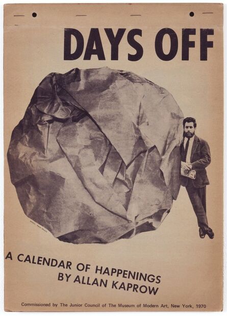 Allan Kaprow, ‘Days Off: A Calendar of Happenings’, 1970