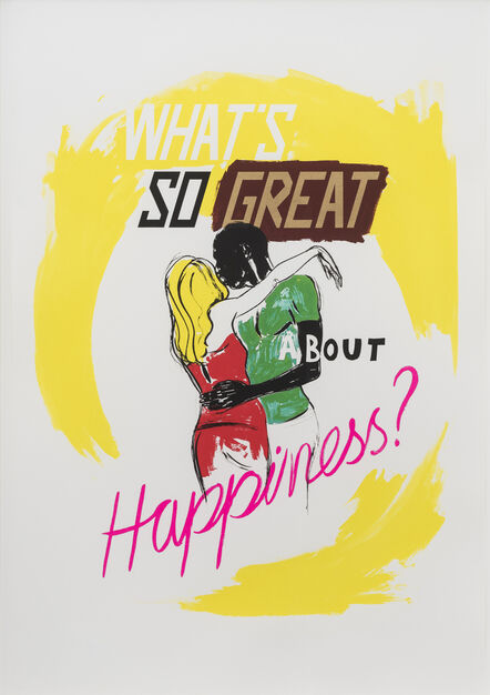 Charles Avery, ‘Untitled (What's so great about happiness?)’, 2014