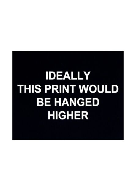 Laure Prouvost, ‘Ideally this print would be hanged higher’, 2016