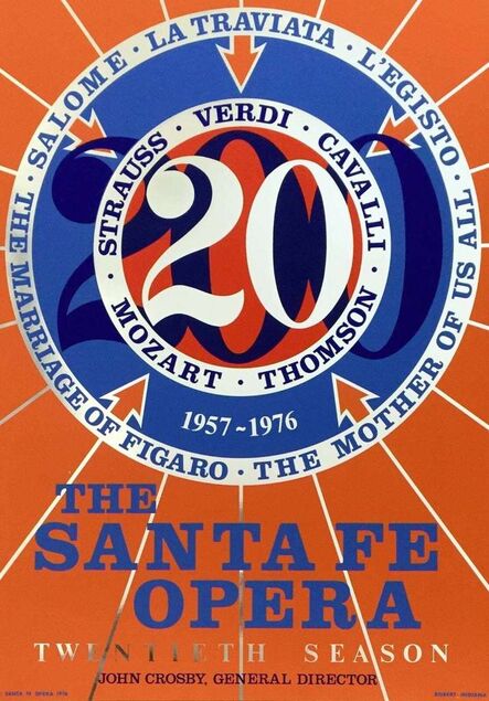 Robert Indiana, ‘Santa Fe Opera 20th Anniversary Season, 1976 Edition Silkscreen Poster’, 1976