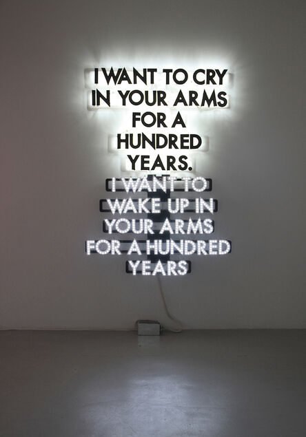 Robert Montgomery, ‘A Hundred Years’, 2014